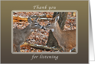 Thank you for Listening, Two Deer card