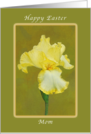 Happy Easter Yellow Iris for Mom, Mother card