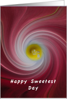 Happy Sweetest Day,...