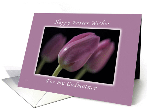 Happy Easter Wishes, for My Godmother, Pink Tulips card (1026843)