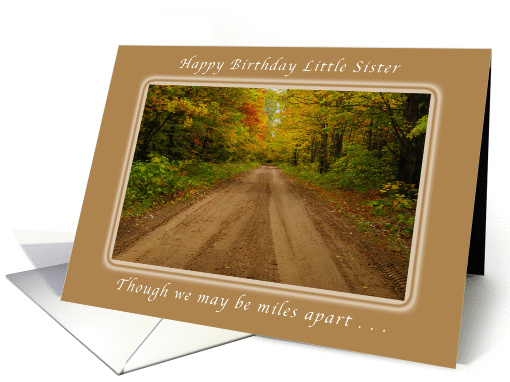 Happy Birthday Little Sister, Miles Apart, Country Road card (1030935)