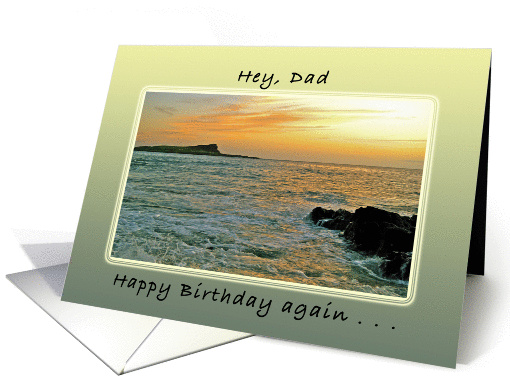 Happy Birthday Again, Dad, Hawaii Ocean Sunrise, Sunset card (1031111)