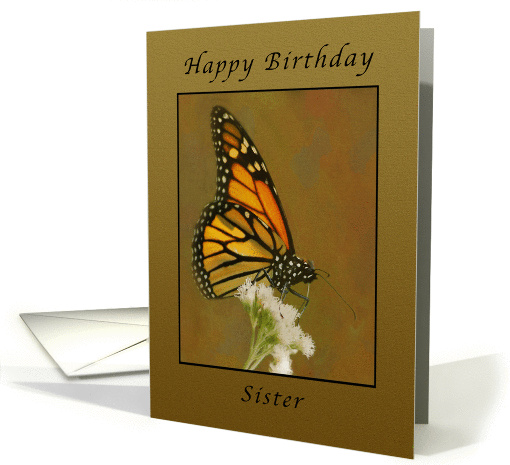 Happy Birthday Monarch Butterfly, Sister card (1031637)