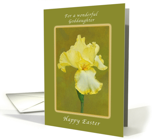 Happy Easter for a Wonderful Goddaughter, Yellow Iris card (1036079)