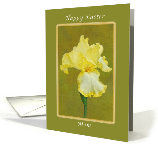 Happy Easter for Mom, Yellow Iris card (1036093)