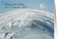 Happy Birthday for a Teacher Who’s Out of this World. card