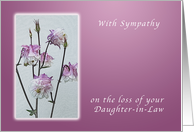 With Sympathy on your Loss of Your Daughter-in-Law, Columbine flowers card