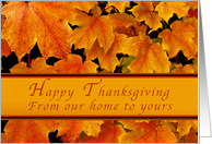 Happy Thanksgiving From Our Home to Yours, Autumn Maple leaves card