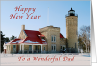 Happy New Year, for a Father, Dad, Old Mackinac Point Lighthouse card
