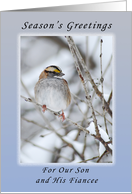 Season’s Greetings Our Son and His Fiancee, Sparrow card