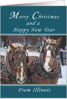 Merry Christmas and Happy New Year from Illinois, Draft Horses card