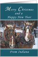 Merry Christmas and Happy New Year from Indiana, Draft Horses card