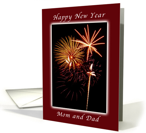 Happy New Year, For Mom and Dad, Fireworks card (1142546)