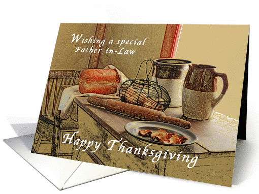 Happy Thanksgiving, Father-in-Law, Old Fashioned Kitchen card
