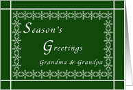 Season’s Greetings Grandma and Grandpa, Snowflakes on Green card