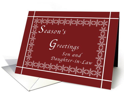 Season's Greetings, Son and Daughter-in-Law, Snowflakes on Red card