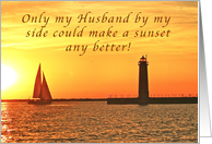 Only You Can Improve a Sunset, Happy Anniversary for My Husband card
