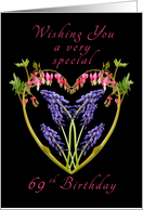 Birthday Heart of Flowers for someone special on their 69th birthday card