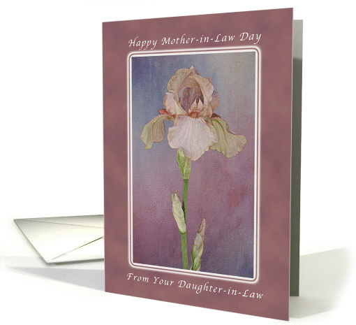 Happy Mother-in-Law Day, From your Daughter-in-Law, Iris card