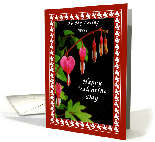 Valentine For My Loving Wife, Cupid Frame with Bleeding Hearts card