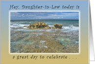 Hey, Daughter-in-Law, Today is a Great Day to Celebrate a Birthday card