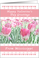Happy Valentine’s Day Greetings, Mississippi, Pink Heart & Tulips card
