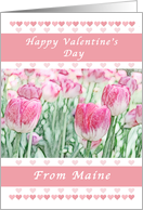 Happy Valentine’s Day Greetings, Maine, Pink Heart & Tulips card