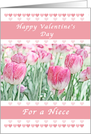 Happy Valentine Day for a Niece, Pink Hearts and Tulips card
