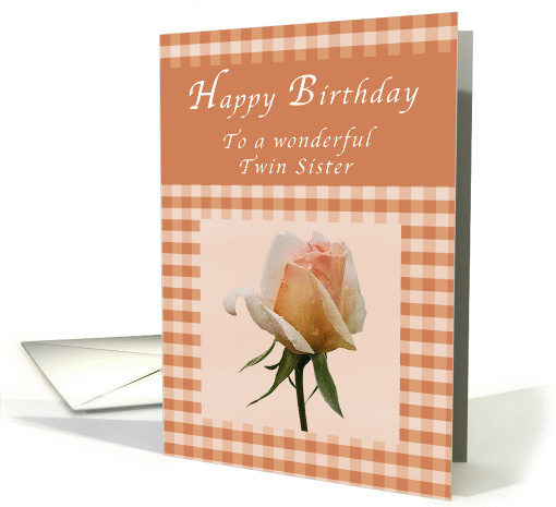 Happy Birthday to a Wonderful Twin Sister, Peach rose Gingham card