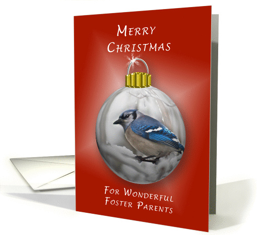 Merry Christmas, For a Wonderful Foster Parents, Bluejay Ornament card