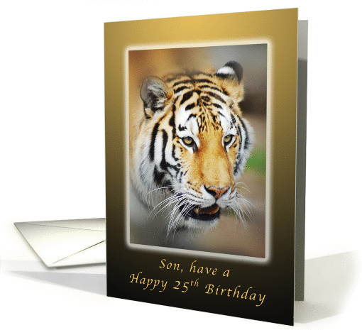 Son, Happy 25th Birthday Wish, Tiger card (1224384)