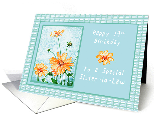 Happy 19th Birthday to a Sister-in-Law, Orange flowers, gingham card