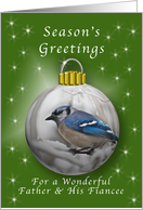 Season’s Greetings for a Father & His Fiancee, Bluejay Ornament card