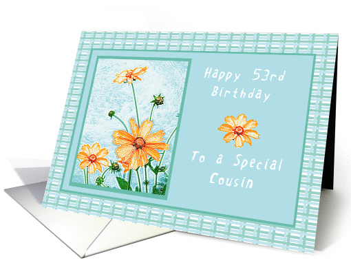 Happy 53rd Birthday to a Cousin, Orange flowers, gingham card