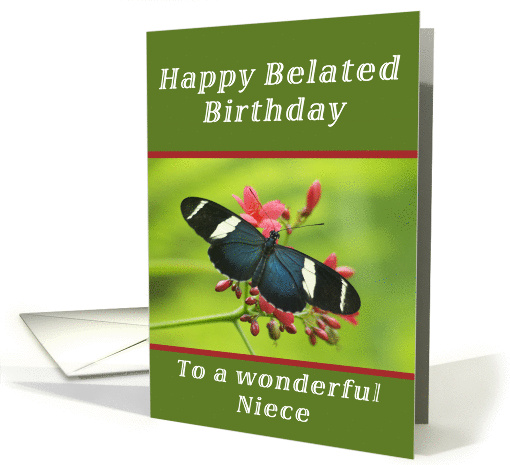 Happy Belated Birthday Niece, Butterfly card (1238512)