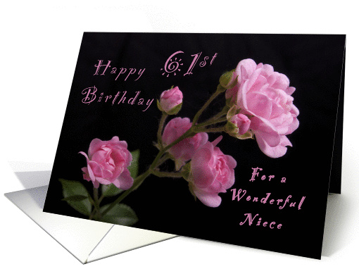Happy 61st Birthday for a Niece, Pink roses card (1252510)