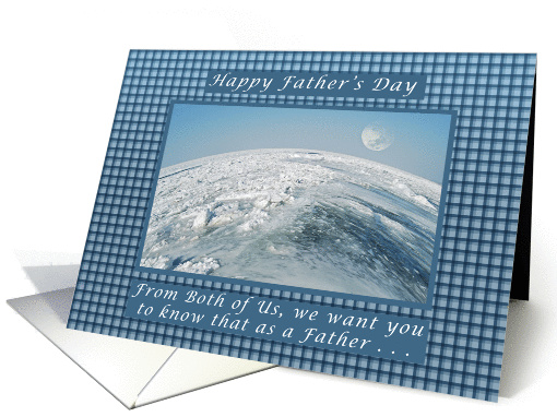 Happy Father's Day from Both of Us, Global View of Earth card