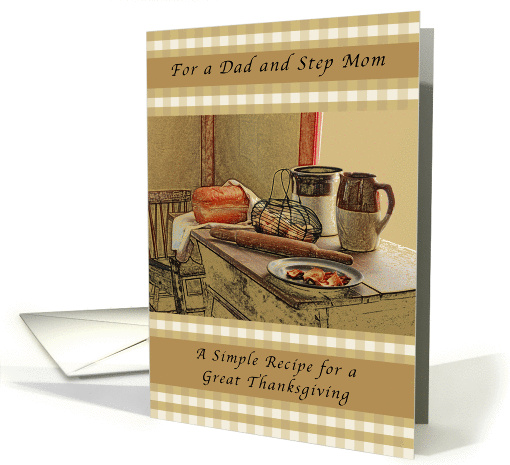 Happy Thanksgiving, Dad and Step Mom, Recipe of Thanksgiving card