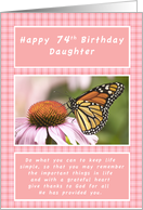 Happy 74th Birthday, Daughter, Monarch Butterfly card