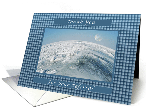 Thank You, for Your Referral, View of Earth card (1317472)
