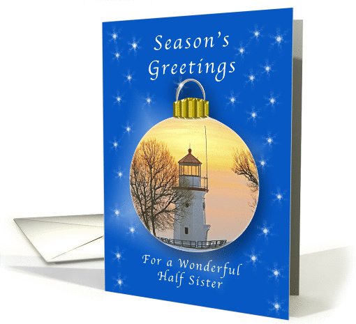 Merry Christmas for a Half Sister, Lighthouse Ornament card (1325516)