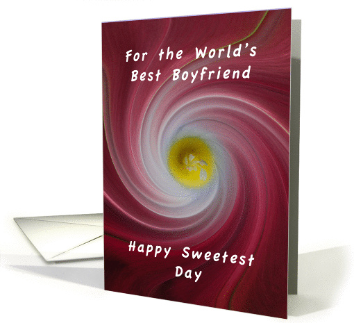 Happy Sweetest Day, Love revolves around you, Boyfriend card (1335788)