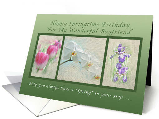 Happy Springtime Birthday for a Boyfriend, Flower Collection card