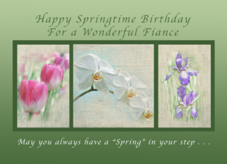 Happy Springtime Birthday for a Fiance, Flower Collection