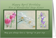 Happy April Birthday For a Step Sister, Flower Collection card