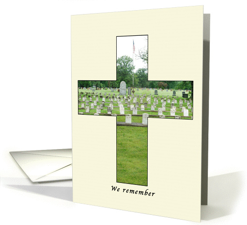 We Remember Memorial Day Cross card (959613)