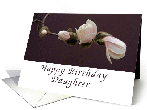 Happy Birthday Daughter, Magnolia Blossoms card (989673)
