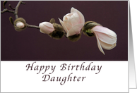 Happy Birthday Daughter, Magnolia Blossoms card