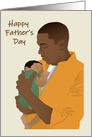 Happy Father’s Day an African American Father Carrying a Baby card
