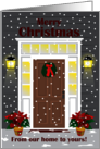 Merry Christmas from Our Home to Yours Front Door with Wreath card